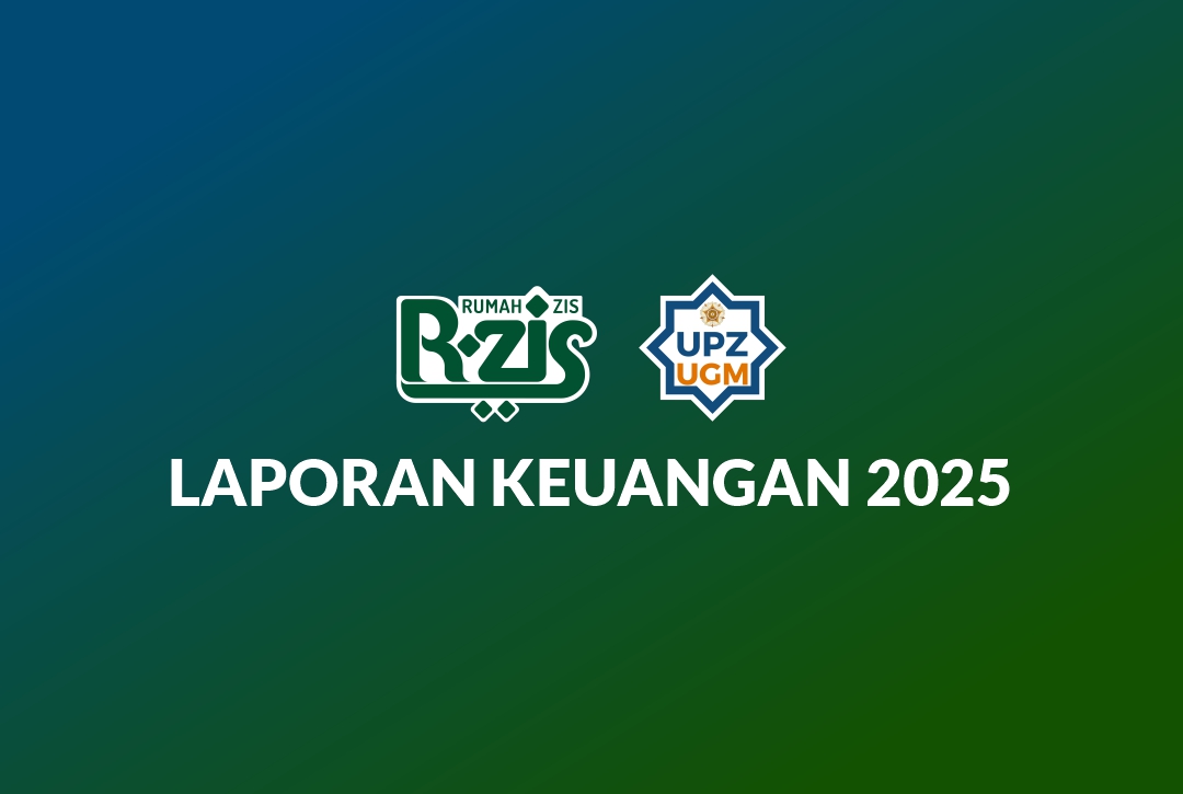 Laporan Keuangan 2025 Rumah Zis Ugm